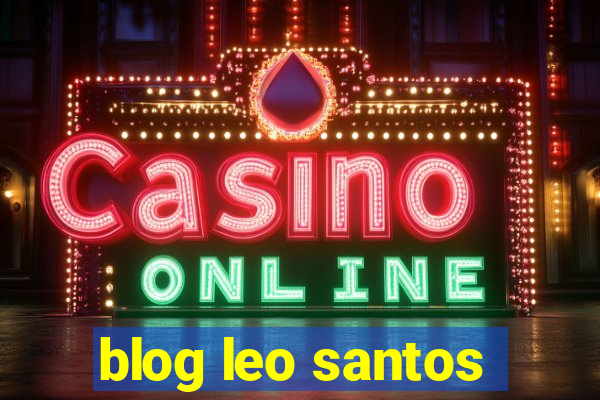 blog leo santos